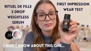 RITUEL DE FILLE FOUNDATION  3 Drop Weightless Serum  Wear Test [upl. by Adrianna]