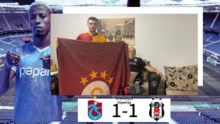 FANATİK GALATASARAYLILAR TRABZONSPORBEŞİKTAŞ MAÇINI İZLERSE  REACTION TRABZONSPOR 11 BEŞİKTAŞ [upl. by Kress]