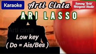 Arti Cinta  Ari Lasso  Karaoke [upl. by Ranie28]