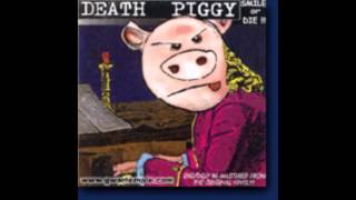 Death Piggy  Joey Died Today [upl. by Pilif44]