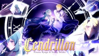 サンドリヨン Cendrillon  Finana Ryugu × Sonny Brisko ACAPELLA COVER [upl. by Toma]