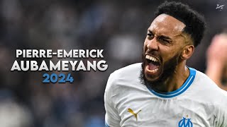 PierreEmerick Aubameyang 2024  Amazing Skills Assists amp Goals  OM  HD [upl. by Nuawed]