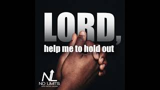 Lord Help Me To Hold Out [upl. by Cramer]