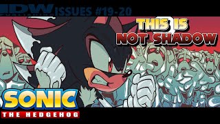 IDW Doesnt Know How To Write Shadow  Sonic IDW 19  20 [upl. by Madai]