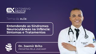 Entendendo as Síndromes Neurocutâneas na Infância Sintomas e Tratamentos [upl. by Arahsat97]