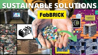 Sustainable Solutions From Fabric to FABBRICKS greenliving [upl. by Oni113]