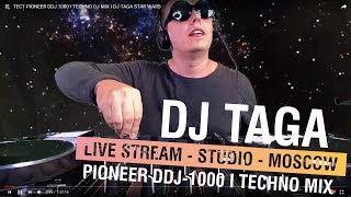 VIDEO DJ MIX I DJ TAGA I PIONEER DDJ 1000 I TECHNO MUSIC [upl. by Antonin746]