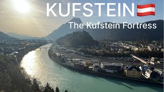 Kufstein  The Kufstein Fortress  Austria🇦🇹 [upl. by Kenimod]