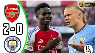 Arsenal vs Manchester city 2 0 premier league Highlights All Goals 2024 HD360p [upl. by Raynor]