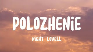 Night Lovell  Polozhenie Lyrics Slowed and Reverb [upl. by Temirf349]