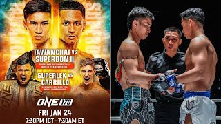 HUGE ONE 170 News Tawanchai vs Superbon 2 amp Superlek vs Carrillo Headline Impact Arena In January [upl. by Mitman]