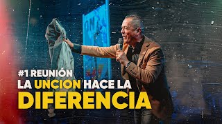 La unción Hace la Diferencia 1 Reunión  Pastor Gustavo Ortega [upl. by Cart]