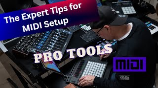 The Expert Tips for Pro Tools MIDI Setup [upl. by Anevad]