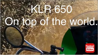 KLR 650 Top of the World [upl. by Purdum374]