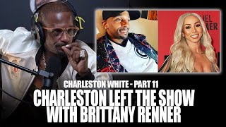 Charleston White reveals what really happened after the Brittany Renner episode [upl. by Jolda]