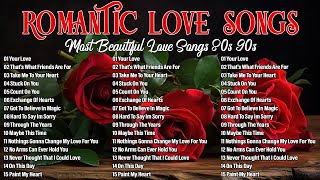 Best Love Songs All Time  Love Songs Greatest Hits Playlist  Most Beautiful Love Songs 90s [upl. by Nielsen]