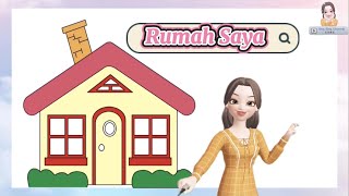 Rumah Saya｜Bahasa Melayu  Prasekolah [upl. by Sianna307]