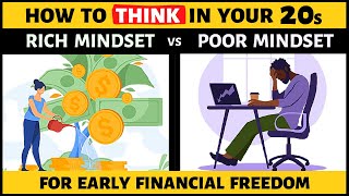 How to THINK in Your 20s  RICH MINDSET vs POOR MINDSET [upl. by Franciscka]