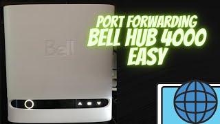 Port Forwarding on Bell Hub 3000 and 4000 modem  router Very Easy steps [upl. by Athelstan]