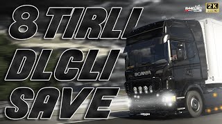 ⚫ 8 TIRLI FULL KODLU DLCLİ SAVE  FARKINIZI ORTAYA KOYUN🔥⚫Ets2 • 149 Dlcli Save 19 [upl. by Remot783]