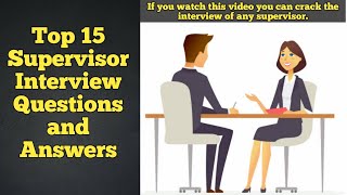 Top 15 Supervisor Interview Questions and Answers  English speaking conversations [upl. by Jahdal]