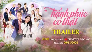 HẠNH PHÚC CÓ THẬT TRAILER Phim sitcom tình cảm gia đình hay nhất 2024  PHIM VIỆT ĐẶC SẮC [upl. by Refinej982]