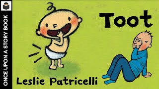 Toot Leslie Patricelli Read Aloud Book Reading for Kids [upl. by Eceinehs]