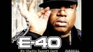 E40  Go Hard Or Go Home [upl. by Carline]