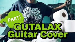 ASSMERALDA  GUTALAX GUITAR COVER [upl. by Oeram]