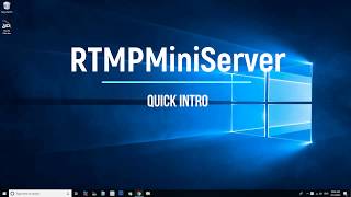 RTMPMiniServer Quick Intro [upl. by Ltney51]