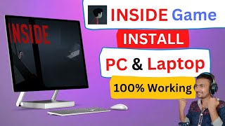 How To Install INSIDE Game In PC And Laptop 2022  PC Me Inside Game Install Kaise Kare [upl. by Llien234]