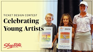 Celebrating Young Artists LPGA Classic Ticket Design Contest Winners  ShopRite Grocery Stores [upl. by Kopp]