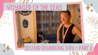 Voyager of the Seas  B2B Cruise  SECOND Boarding Day Part 2 [upl. by Lerej]