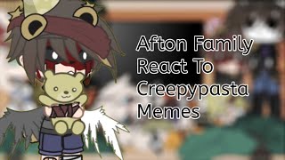 Afton Family React To Creepypasta Memes FNAF Gacha Club [upl. by Isiad]