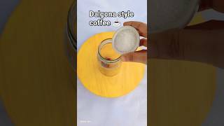 Dalgona style coffee ☕ youtubeshorts coffee ytshorts food trending recipe cookingfoodidea [upl. by Atkinson]