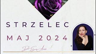 Strzelec maj 2024 [upl. by Ykcaj]