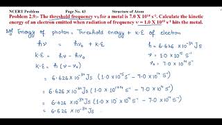 The threshold frequency ⱱ0 for a metal is 70 X 1014 s1 Calculate the kinetic energy of an [upl. by Salema]