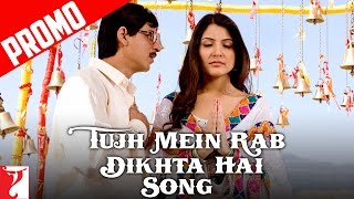 Tujh Mein Rab Dikhta Hai  Song Promo  Rab Ne Bana Di Jodi  Shah Rukh Khan Anushka Sharma [upl. by Llorrac931]