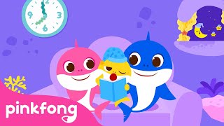 Buonanotte Sogni dOro 😴｜Giornata a Casa di Bimbo Squalo｜Pinkfong Canzoni per Bambini [upl. by Tennes]