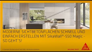 Betonoptik mit SikaWall®550 Magic  Moderne Sichtbetonflächen schnell amp einfach erstellen [upl. by Hutchinson]