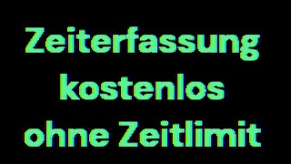 Arbeitszeiten erfassen An amp Abwesenheit messen und Berichte erstellen [upl. by Jordanna]