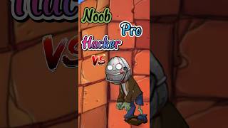 Noob Pro Hacker Part 2 pvzfusion pvz pvzmemes [upl. by Akcimehs]