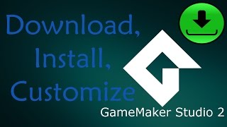 How to Download Install and Customize GameMaker Studio 2 Tutorial [upl. by Florio98]