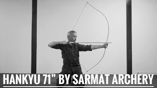 Archery Review Hankyu 71” by Sarmat Archery [upl. by Joana]