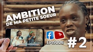 ‘’AMBITION DE MA PETITE SŒUR episode 2 yo vin mete medam yo deyo kote yo te rete an [upl. by Aizirk810]