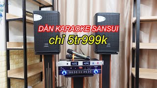 Dàn karaoke SANSUI kèm bộ micro CM 99S [upl. by Aan869]