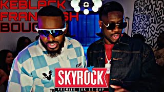 KeBlack Franglish  Boucan Version Skyrock [upl. by Ripp]