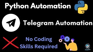 Master Telegram Automation with Python Complete PyAutoGUI Tutorial for Automating Anything [upl. by Langley977]