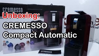 Unboxing Cremesso Compact Automatic [upl. by Benedicta827]