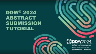 DDW 2024 Abstract Submission Tutorial [upl. by Arayc928]